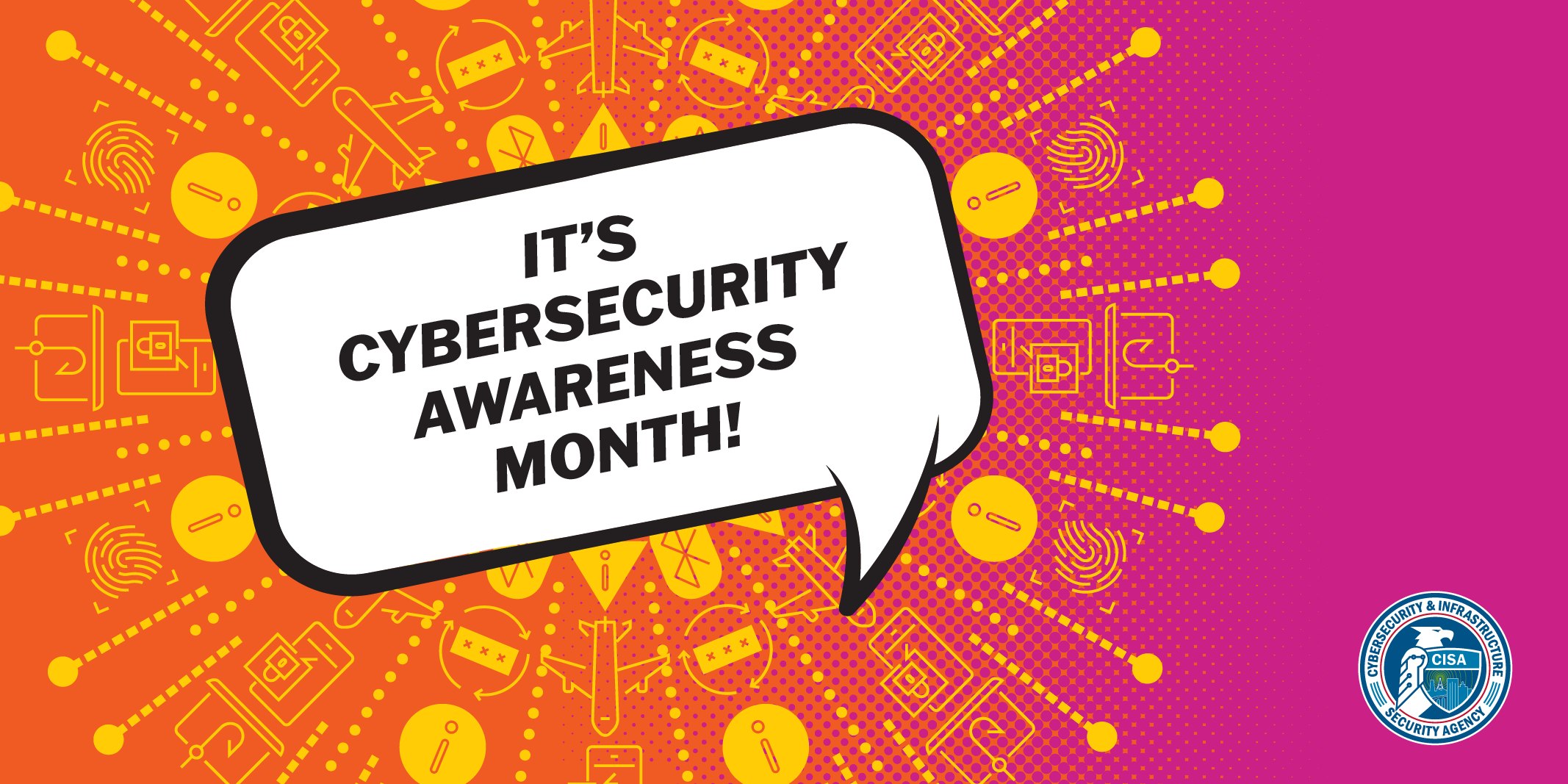 October is Cybersecurity Awareness Month