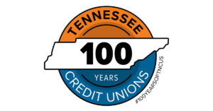Tennessee Credit Unions Celebrate 100 Years.