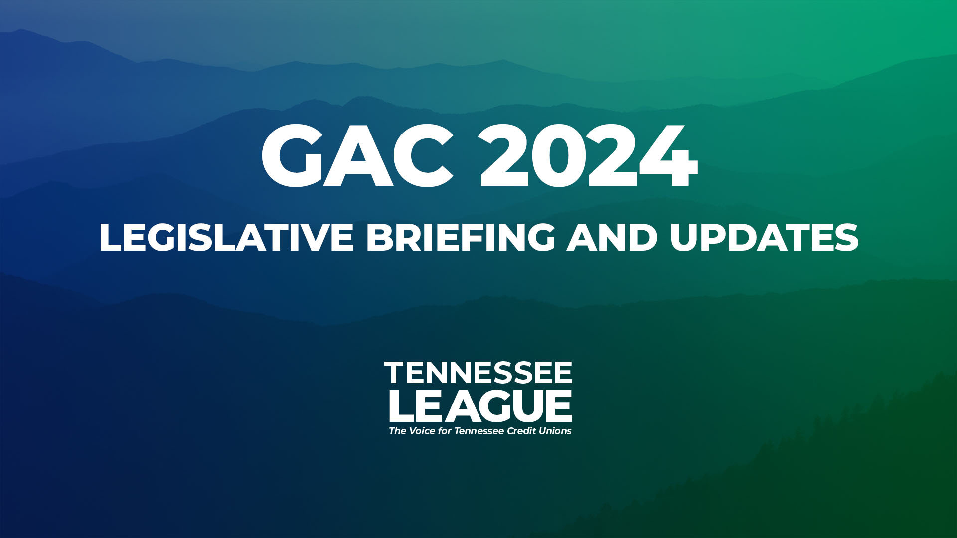 GAC 2024 Schedule Tennessee Credit Union League