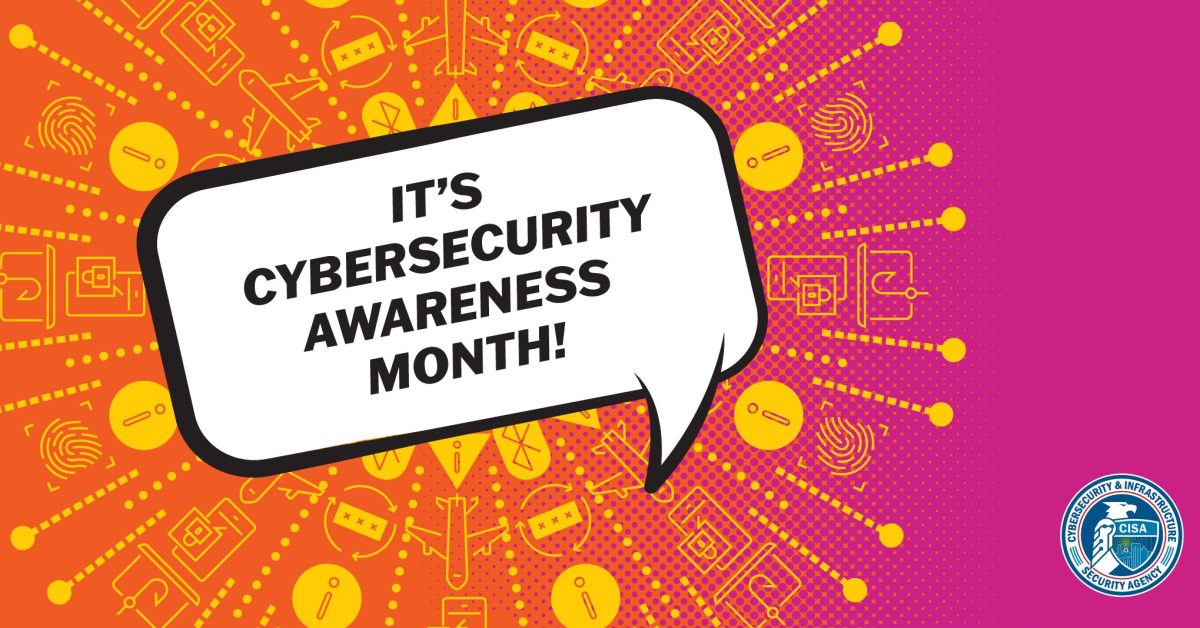 October is Cybersecurity Awareness Month